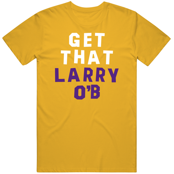 Get That Larry Ob Championship Los Angeles Basketball Fan V2 T Shirt