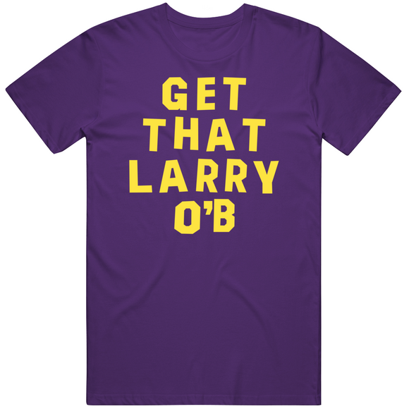 Get That Larry Ob Championship Los Angeles Basketball Fan V3 T Shirt