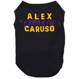 Alex Caruso Freakin Los Angeles Basketball Fan T Shirt