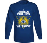 Adrian Phillips We Trust Los Angeles Football Fan T Shirt