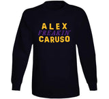 Alex Caruso Freakin Los Angeles Basketball Fan T Shirt