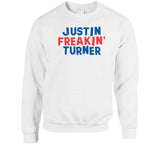 Justin Turner Freakin Turner Los Angeles Baseball Fan V2 T Shirt