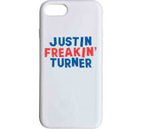 Justin Turner Freakin Turner Los Angeles Baseball Fan V2 T Shirt