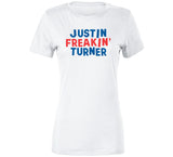 Justin Turner Freakin Turner Los Angeles Baseball Fan V2 T Shirt