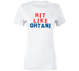 Shohei Ohtani Hit Like Los Angeles Baseball Fan V2 T Shirt