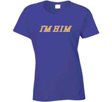 Austin Reaves I'm Him Los Angeles Basketball Fan V3 T Shirt