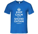 Shohei Ohtani Keep Calm Los Angeles Baseball Fan T Shirt