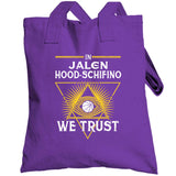 Jalen Hood-Schifino We Trust Los Angeles Basketball Fan T Shirt