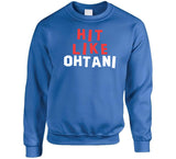 Shohei Ohtani Hit Like Los Angeles Baseball Fan T Shirt