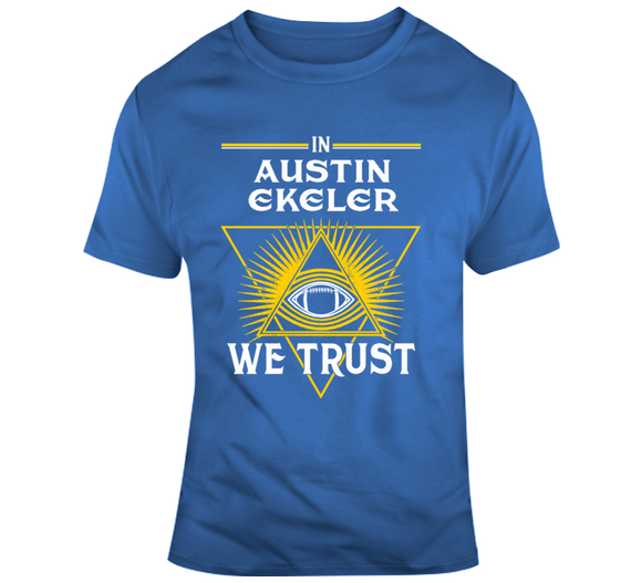 Austin Ekeler We Trust Los Angeles Football Fan T Shirt