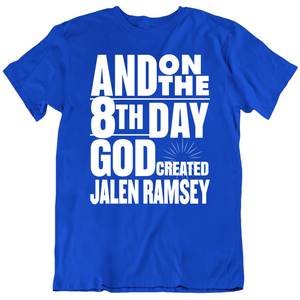 Jalen Ramsey On The 8th Day God Created La Football Fan T Shirt