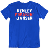 Kenley Jansen Freakin Jansen Los Angeles Baseball Fan T Shirt