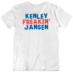 Kenley Jansen Freakin Jansen Los Angeles Baseball Fan V2 T Shirt