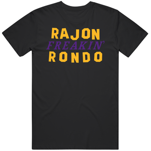 Rajon Rondo Freakin Los Angeles Basketball Fan T Shirt