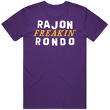 Rajon Rondo Freakin Los Angeles Basketball Fan V2 T Shirt