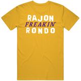 Rajon Rondo Freakin Los Angeles Basketball Fan V3 T Shirt