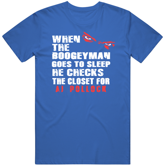 Aj Pollock Boogeyman Los Angeles Baseball Fan T Shirt