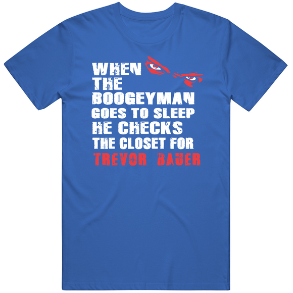 Trevor Bauer Boogeyman Los Angeles Baseball Fan T Shirt
