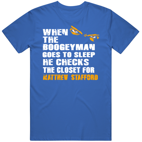 Matthew Stafford Boogeyman Los Angeles Football Fan T Shirt
