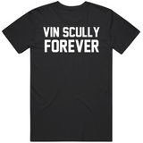 Vin Scully Forever Tribute LA The Voice Baseball Fan v2 T Shirt