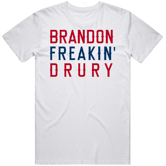 Brandon Drury Freakin Los Angeles California Baseball Fan T Shirt