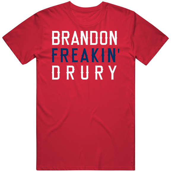 Brandon Drury Freakin Los Angeles California Baseball Fan V2 T Shirt