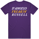 D'Angelo Russell Freakin Los Angeles Basketball Fan V2 T Shirt