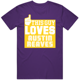 Austin Reaves This Guy Loves Los Angeles Basketball Fan T Shirt