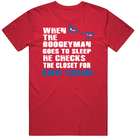 Kawhi Leonard Boogeyman Los Angeles Basktball Fan T Shirt