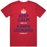 Kawhi Leonard Keep Calm Los Angeles Basketball Fan T Shirt