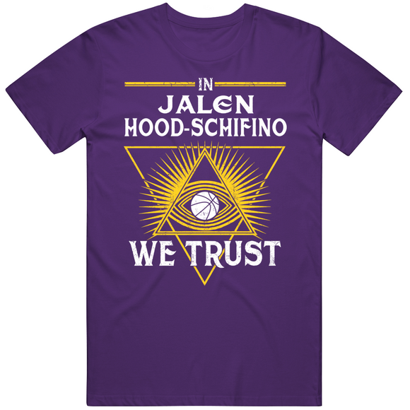 Jalen Hood-Schifino We Trust Los Angeles Basketball Fan T Shirt