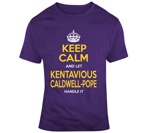 Kentavious Caldwell Pope Keep Calm Handle It La Basketball Fan T Shirt