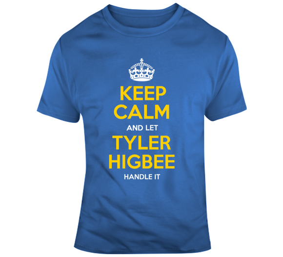 Tyler Higbee Keep Calm Handle It La Football Fan T Shirt
