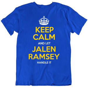 Jalen Ramsey Keep Calm Handle It La Football Fan T Shirt