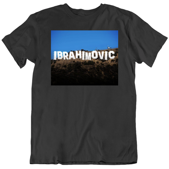 Zlatan Ibrahimovic Hollywood Sign LA Soccer Fan T Shirt