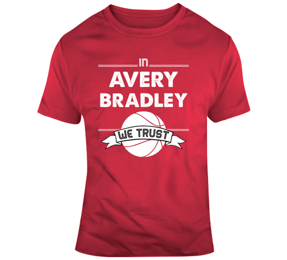 Avery Bradley We Trust Los Angeles Basketball Fan T Shirt