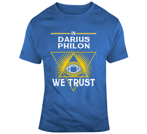 Darius Philon We Trust Los Angeles Football Fan T Shirt