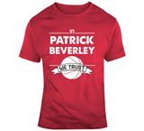 Patrick Beverley We Trust Los Angeles Basketball Fan T Shirt