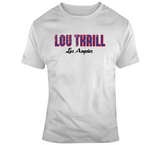 Lou Williams Lou Thrill Los Angeles Basketball Fan T Shirt