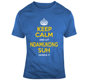 Ndamukong Suh Keep Calm Handle It La Football Fan T Shirt