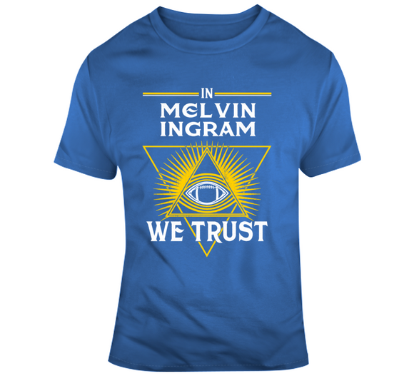 Melvin Ingram We Trust Los Angeles Football Fan T Shirt