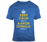Aaron Donald Keep Calm Handle It La Football Fan T Shirt