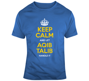 Aqib Talib Keep Calm Handle It La Football Fan T Shirt