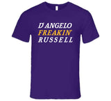 D'Angelo Russell Freakin Los Angeles Basketball Fan V2 T Shirt