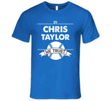 Chris Taylor We Trust Los Angeles Baseball Fan T Shirt