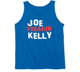 Joe Kelly Freakin Los Angeles Baseball Fan T Shirt