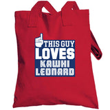 Kawhi Leonard This Guy Loves Los Angeles Basketball Fan T Shirt