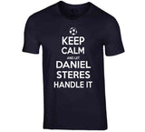 Daniel Steres Keep Calm Handle It Los Angeles Soccer T Shirt