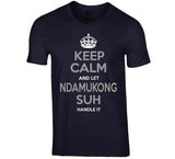 Ndamukong Suh Keep Calm La Football Fan T Shirt
