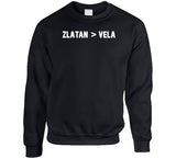 Zlatan Ibrahimovic Better Than Carlos Vela La Soccer Fan T Shirt